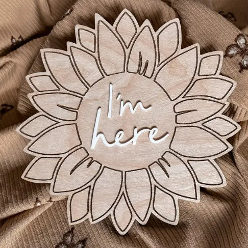 "Penny & Co" - I'm Here Sunflower Sign